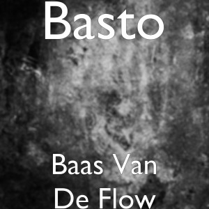 Baas Van De Flow dari Basto