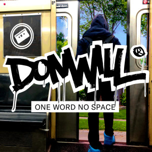 ดาวน์โหลดและฟังเพลง One Word (Explicit) พร้อมเนื้อเพลงจาก Donwill