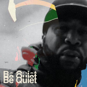 ดาวน์โหลดและฟังเพลง Be Quiet (Explicit) พร้อมเนื้อเพลงจาก Edo. G