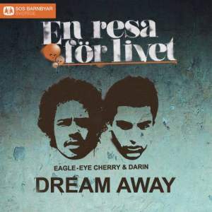 ดาวน์โหลดและฟังเพลง Dream Away พร้อมเนื้อเพลงจาก Eagle-Eye Cherry