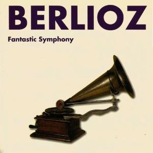 อัลบัม Berlioz - Fantastic Symphony ศิลปิน Slowakische Philharmonie