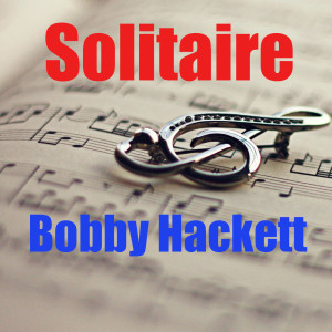 Bobby Hackett的專輯Solitaire
