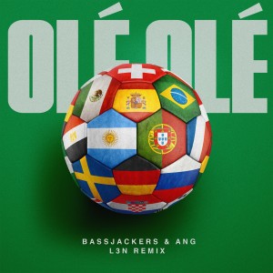 Album Olé Olé (L3N Remix) oleh Bassjackers & Dyro