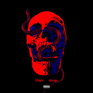 Album Drugs from 12AM