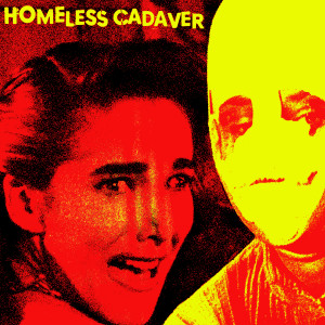 收聽Homeless Cadaver的Baloney Hands歌詞歌曲