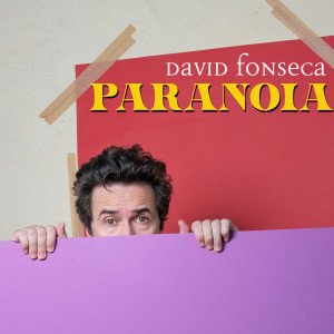 David Fonseca的專輯Paranoia
