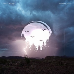 Listen to Asphalt Rain song with lyrics from Matt Tondut