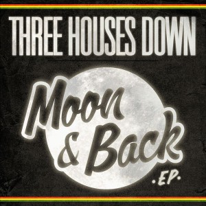 Album Moon & Back from Three Houses Down