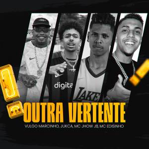 ดาวน์โหลดและฟังเพลง Outra Vertente (Explicit) พร้อมเนื้อเพลงจาก Vulgo Marcinho