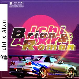 Ichi的專輯Brian&Roman Mixtape