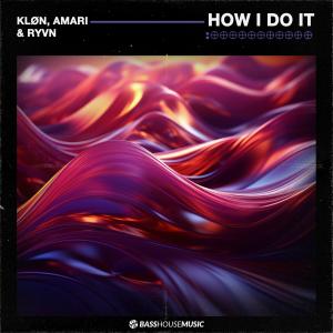 Album How I Do It oleh RYVN