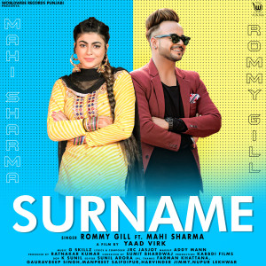 Listen to Surname song with lyrics from Rommy Gill