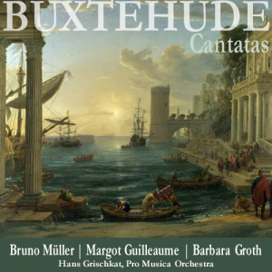 Margot Guilleaume的專輯Buxtehude: Cantatas