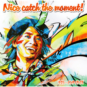 收聽NAOTO INTI RAYMI的Catch The Moment歌詞歌曲