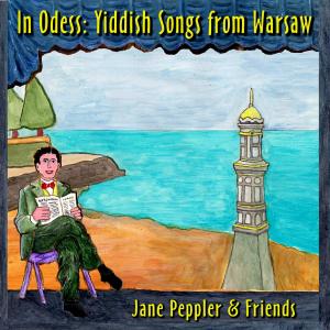 อัลบัม In Odess: Yiddish Songs from Warsaw ศิลปิน Elizabeth Nova