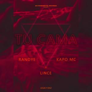 Listen to Tu Cama (Explicit) song with lyrics from Randye TSL