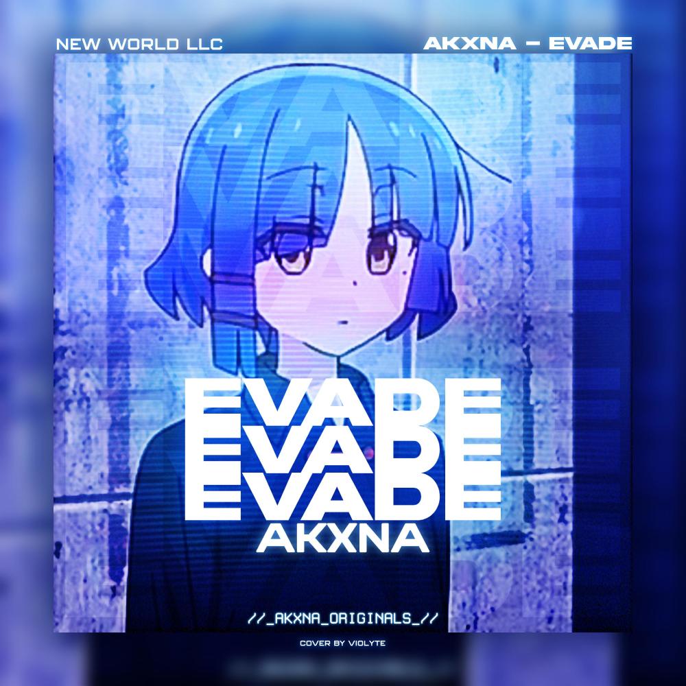 EVADE