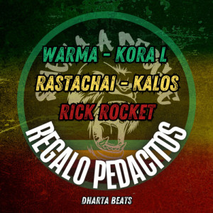 RickRocket的專輯Regalo Pedacitos (Suena a reggae) , Vol. 2