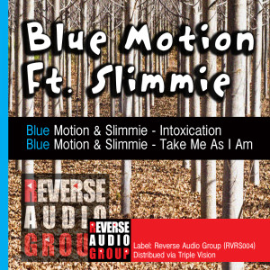 อัลบัม Take Me As I Am ศิลปิน Blue Motion