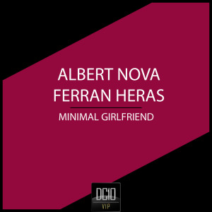 อัลบัม Minimal Girlfriend ศิลปิน Albert Nova