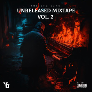 อัลบัม Unreleased Mixtape, Vol. 2 (Explicit) ศิลปิน Yung Q