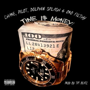 Listen to Time Is Money (Explicit) song with lyrics from Cha$e