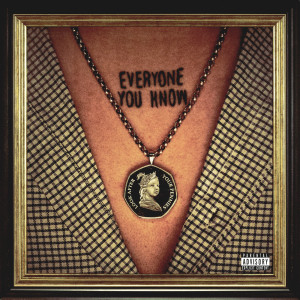 ดาวน์โหลดและฟังเพลง Money (Explicit) พร้อมเนื้อเพลงจาก Everyone You Know