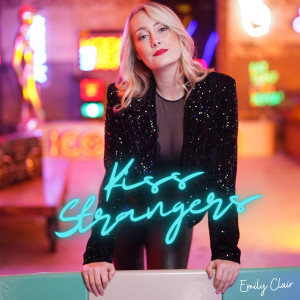 Album Kiss Strangers from Emily Clair