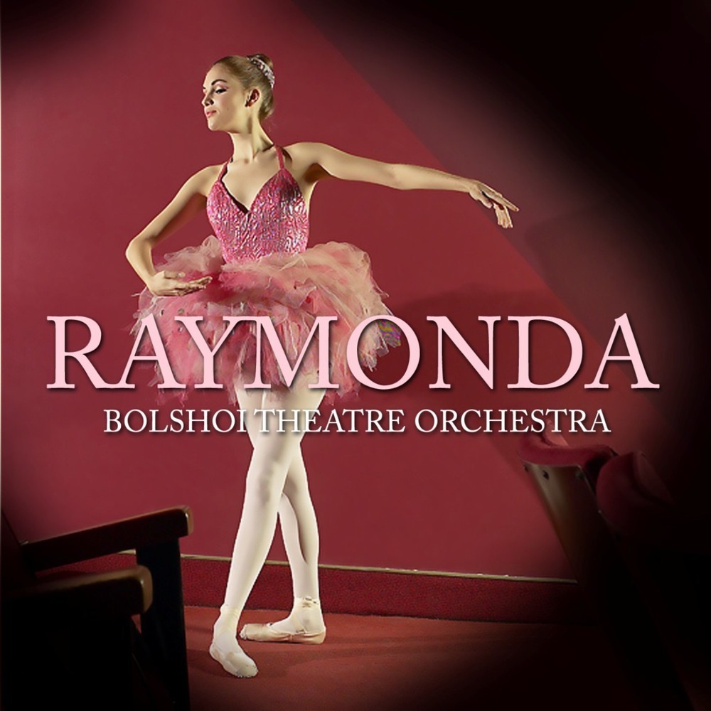 Raymonda, Ballet, Op. 57, Act I: Pt. 3