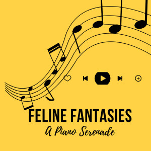 Feline Fantasies: A Piano Serenade