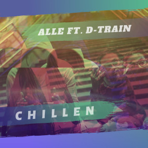 Chillen (Explicit)