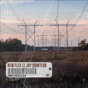 收聽Jay Quintero的NEW FLEX (Explicit)歌詞歌曲