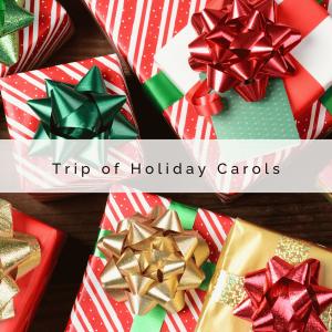 3 2 1 Trip of Holiday Carols