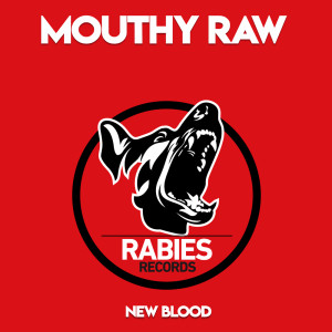 Album New Blood oleh Mouthy Raw