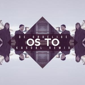 收聽De Dødelige的Os To (Kasúal Remix)歌詞歌曲