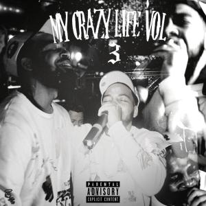 Reggie Rare的專輯My Crazy Life Vol.3 (Explicit)