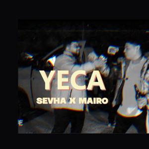 收聽Sevha的Yeca (Explicit)歌詞歌曲
