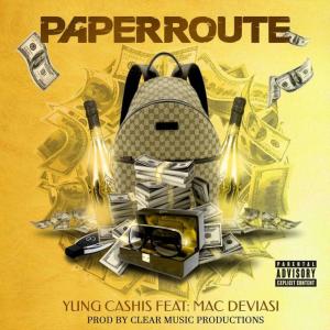 收聽Yung Cashis的PaperRoute (feat. Mac Deviasi) (Explicit)歌詞歌曲