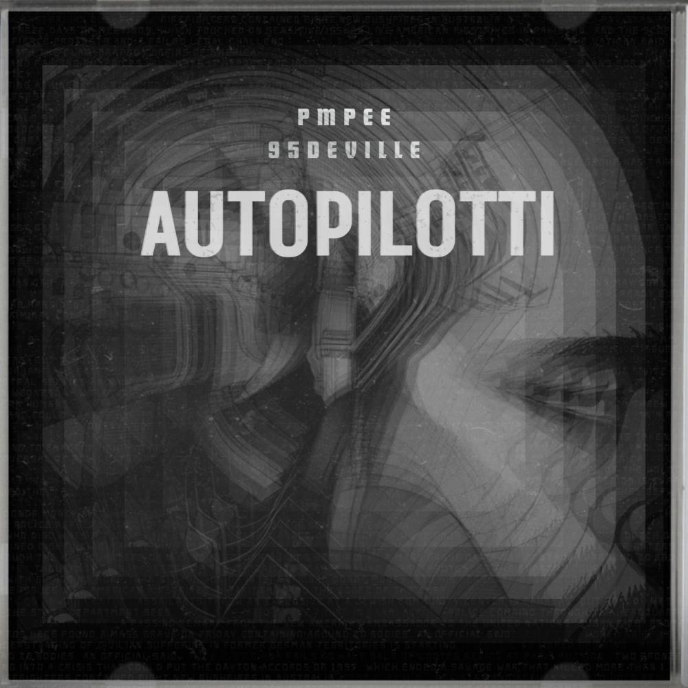 Autopilotti (feat. 95Deville) (Explicit)