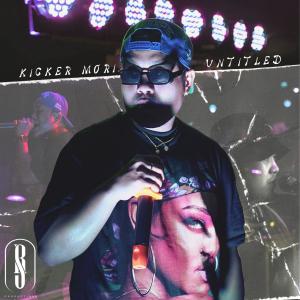 ดาวน์โหลดและฟังเพลง Untld พร้อมเนื้อเพลงจาก Kicker Mori
