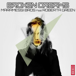 Roberta Green的专辑Broken Dreams