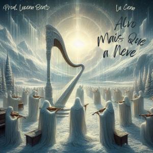 收聽Lu Cena的Alvo Mais Que a Neve (Harpa Cristã - 39)歌詞歌曲