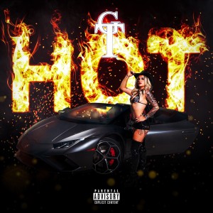 GT的专辑Hot (Explicit)