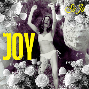 Listen to Joy song with lyrics from Sojo
