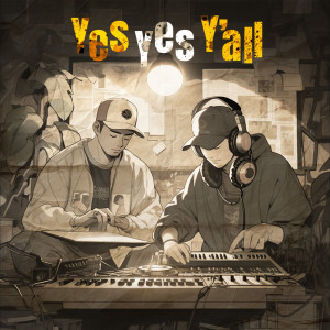 Listen to Yes Yes Y'all song with lyrics from Katsuhiro Tamaki