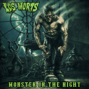 Los Morts的專輯Monster in the Night (Explicit)