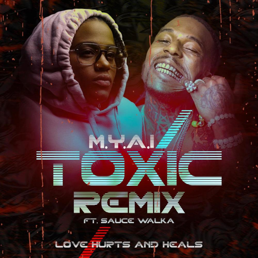 TOXIC (feat. SAUCE WALKA) (Explicit)