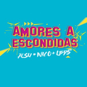 Jesu的專輯Amores a Escondidas