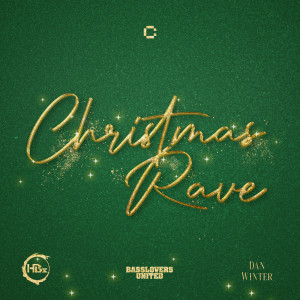 Album Christmas Rave oleh HBz