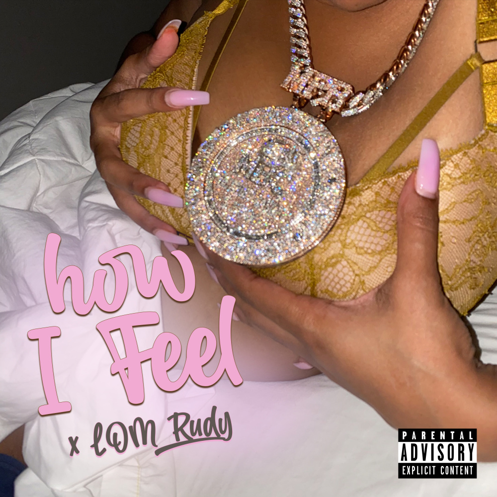 How I Feel (Explicit)